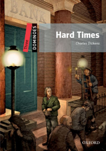 Dominoes Three: Hard Times 2ed.   B1